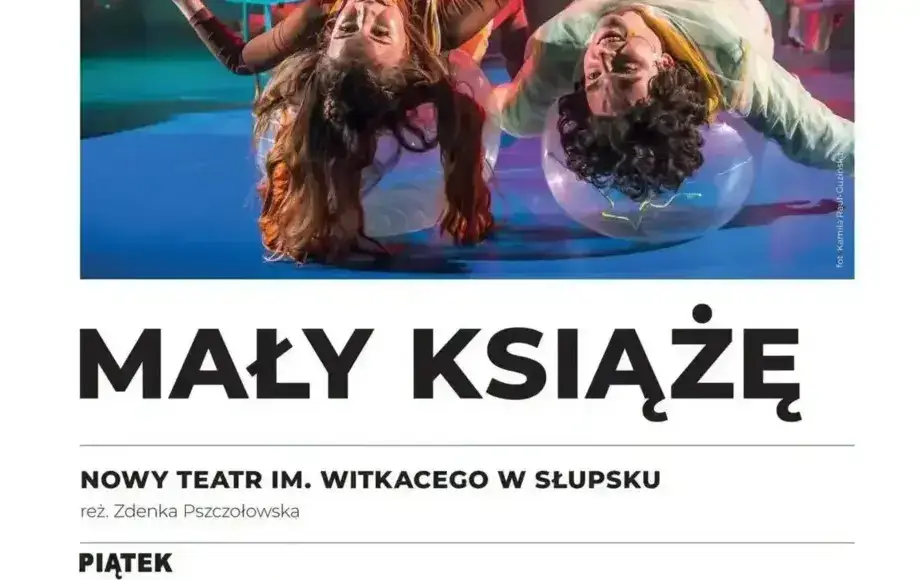 Mały Książę - spektakl na podstawie powieści Antoine'a de Saint-Exupéry