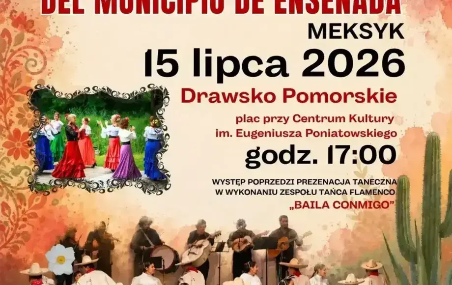 Występ Ballet Folklorico del Municipio de Ensenada w Drawsku Pomorskim