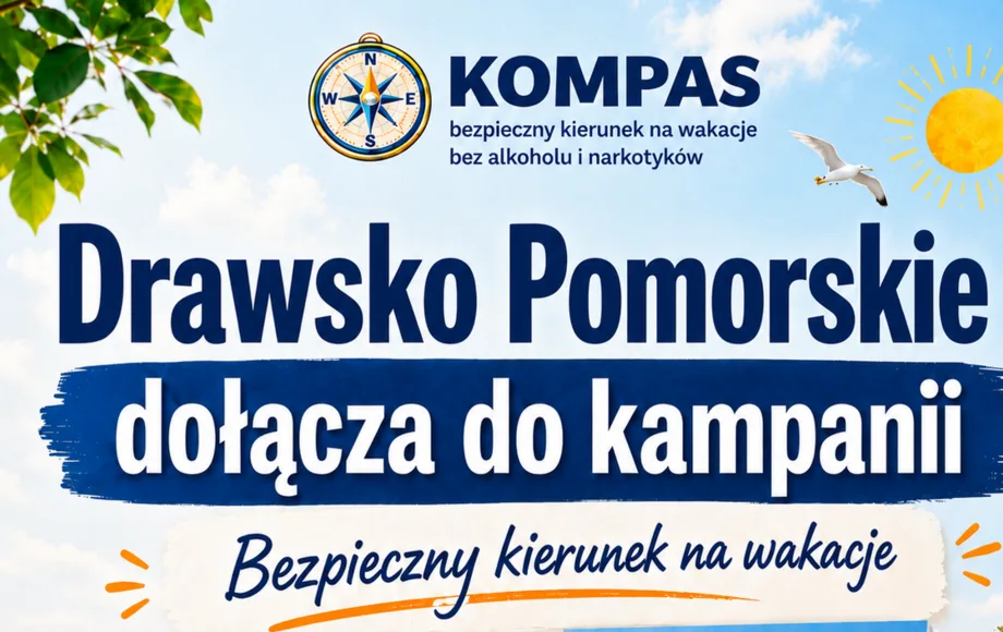 Gmina Drawsko Pomorskie wspiera kampanię KOMPAS - bezpieczny kierunek na wakacje