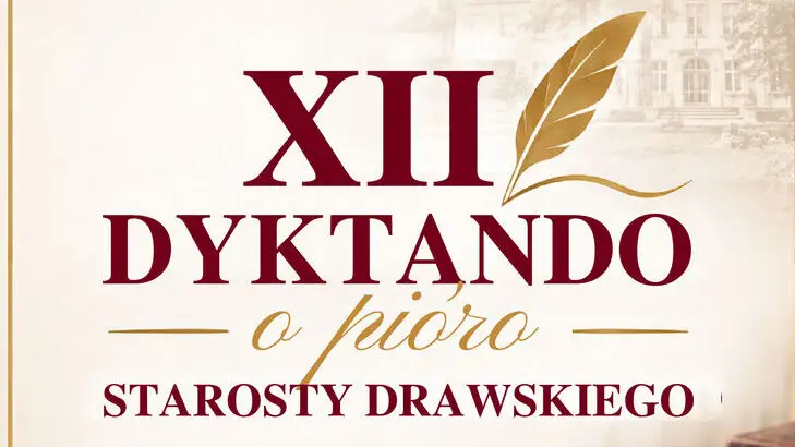XII Dyktando o Pióro Starosty Drawskiego
