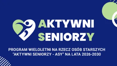 Konkurs „Aktywni Seniorzy – ASY” Edycja 2026