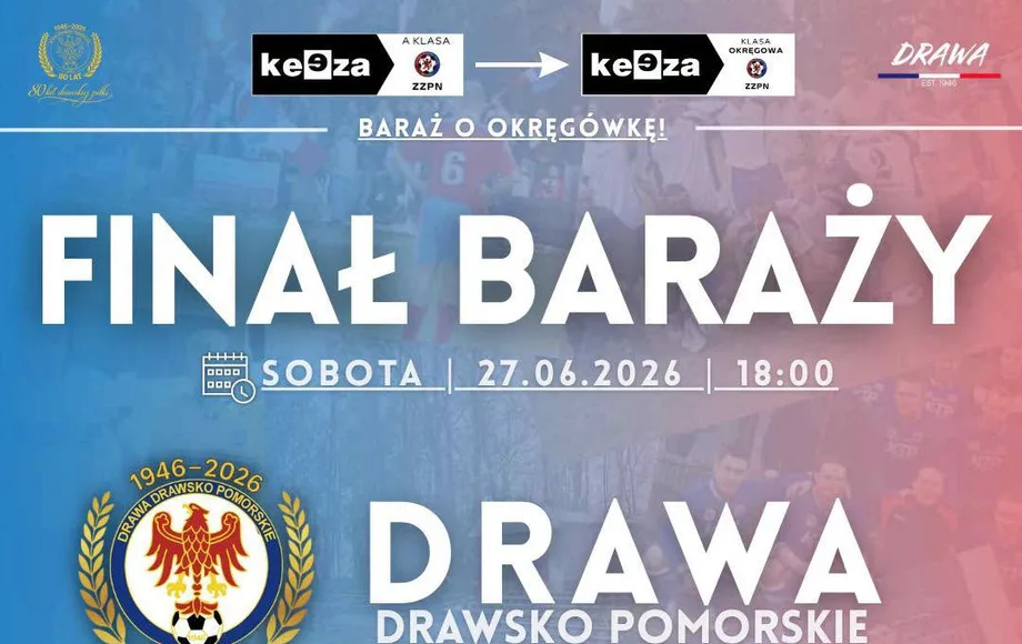 Drawa Drawsko w walce o awans do okręgówki